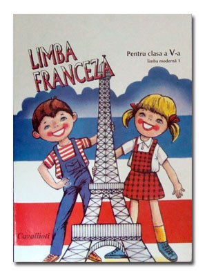 Limba Franceza. L1 Manual Clasa a V-a, Micaela Slavescu, Angela Soare, Mariana Popa, Cavallioti