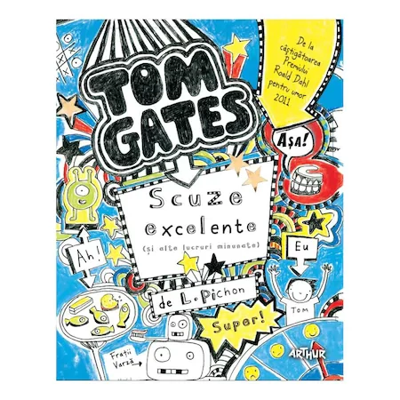 Tom Gates 2. Scuze Excelente (si Alte Lucruri Minunate), 2020, Liz Pichon, Art, Liz Pichon