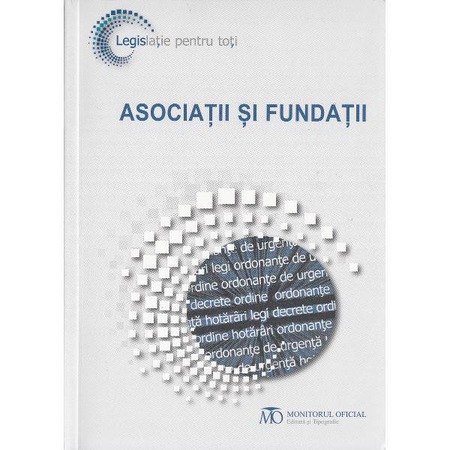 Asociatii Si Fundatii, MONITORUL OFICIAL