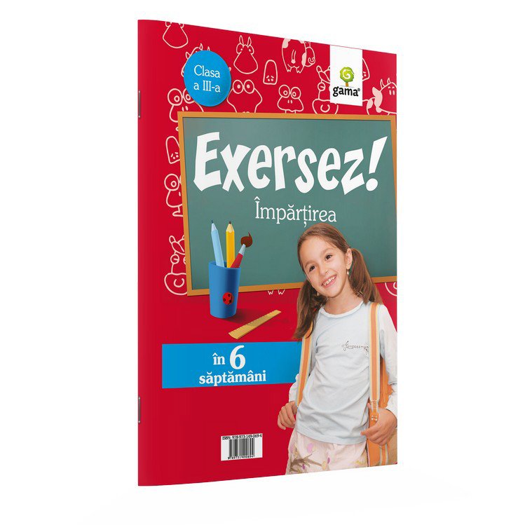 Impartirea/ Exersez Gama